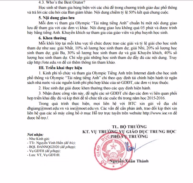 Công văn số 4786/BGDĐT-GDTrH ngày 17/09/2015 của Bộ Giáo dục và Đào tạo về việc hướng dẫn tổ chức Olympic tiếng Anh trên Internet và Olympic tài năng tiếng Anh dành cho học sinh phổ thông năm học 2015-2016, gửi đến các Sở Giáo dục và Đào tạo (ảnh MC) Công văn số 4786/BGDĐT-GDTrH ngày 17/09/2015 của Bộ Giáo dục và Đào tạo về việc hướng dẫn tổ chức Olympic tiếng Anh trên Internet và Olympic tài năng tiếng Anh dành cho học sinh phổ thông năm học 2015-2016, gửi đến các Sở Giáo dục và Đào tạo (ảnh MC)