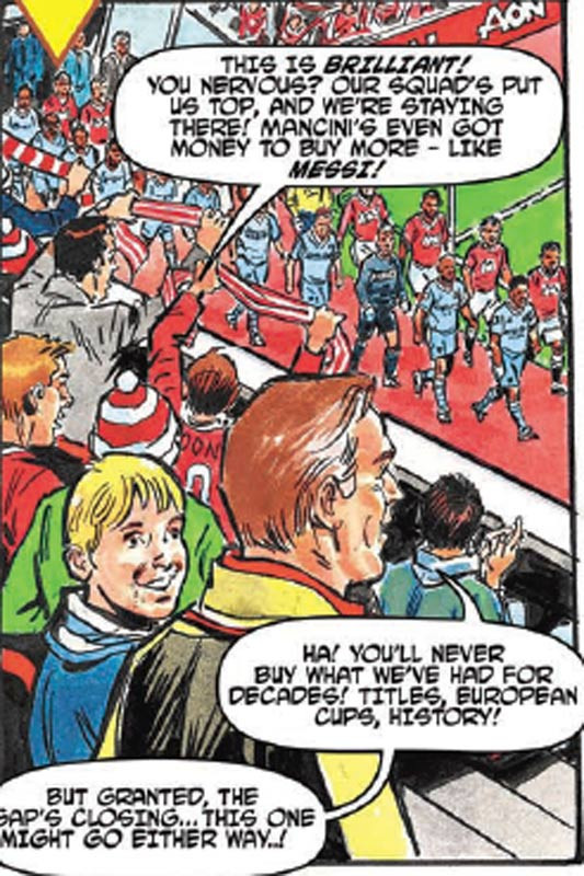 Rocky: "Mancini thậm chí có tiền để mua một loạt Messi". Roy: "Có những thứ không thể mua được, con trai, đó là danh hiệu và lịch sử"