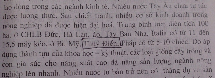 Nhưng cũng có chỗ lại thừa dấu, thừa chữ, việc thừa dấu, thừa chữ đã làm xuất hiện quốc gia mới là “Thuỷ Điển”. Nhưng cũng có chỗ lại thừa dấu, thừa chữ, việc thừa dấu, thừa chữ đã làm xuất hiện quốc gia mới là “Thuỷ Điển”.