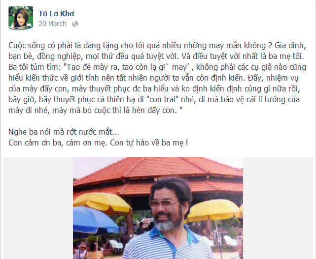 Những dòng tâm sự của Tú trên trang cá nhân khi công khai giới đã nhận được sự ủng hộ từ gia đình, đặc biệt là người cha thân yêu.