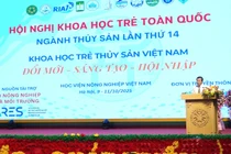 Khoa học và công nghệ tạo động lực phát triển mới cho ngành thủy sản Việt Nam