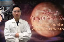 Thạc sĩ 9X đạt giải thưởng quốc tế với nghiên cứu tìm dấu vết nước trên sao Hỏa