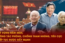 Phòng, chống tham nhũng không còn tình trạng “tắm từ vai trở xuống”