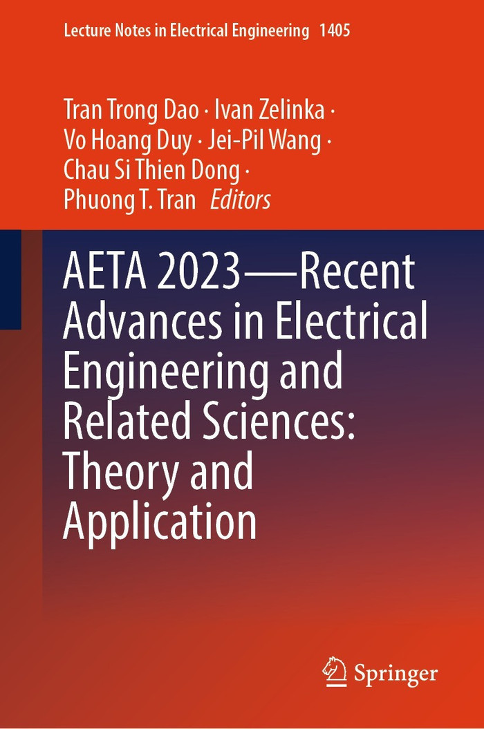Kỷ yếu Recent Advances in Electrical Engineering and Related Sciences: Theory and Application – AETA 2023 Kỷ yếu Recent Advances in Electrical Engineering and Related Sciences: Theory and Application – AETA 2023