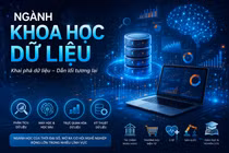 Ngành Khoa học dữ liệu tại Trường ĐH Khoa học-ĐH Thái Nguyên là lựa chọn chiến lược cho kỷ nguyên số