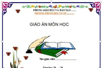 Không có văn bản nào bắt GV soạn giáo án theo phụ lục CV 5512, thầy cô cần rõ