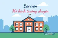 Bức tranh trường chuyên ở Việt Nam: Đầu tư lớn, kỳ vọng cao, hiệu quả đến đâu?