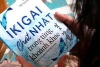 Đọc giùm bạn (88): Ikigai - chất Nhật trong từng khoảnh khắc