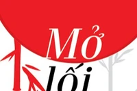 Giáo sư Nguyễn Lân Dũng đọc giùm bạn (93): Mở lối, nỗ lực hết mình