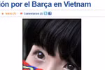 Ngắm dàn fan nữ Barca ở Việt Nam xinh đẹp trên báo Tây Ban Nha