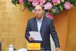 Thủ tướng: 15 ngày tới là “giờ vàng” quan trọng 