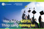 Học bổng GEFSL: Cánh cửa cho nhà lãnh đạo tương lai