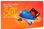 Đón mùa yêu thương với ưu đãi hoàn tiền 50% khi chi tiêu thẻ quốc tế MSB 