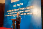 Đẩy mạnh đào tạo trực tuyến trong cơ quan nhà nước