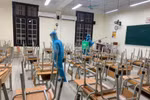 Trường học nhiều tỉnh thành nghiêm ngặt công tác phòng chống dịch Covid-19 