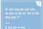 Tuyển tập những câu “hỏi cũng như không” đầu giờ trưa