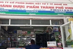 Xử phạt vi phạm hành chính về thuốc đối với chi nhánh Dược phẩm Thành phố Vinh 