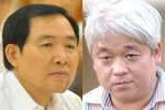 Sắp xét xử vụ Dương Chí Dũng, "bầu" Kiên