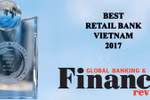 Vinh danh VietinBank là Ngân hàng bán lẻ tốt nhất Việt Nam 2017 