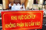 KHẨN: Từ 0h ngày 4/5, cách ly tập trung dài hơn 14 ngày