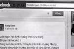 Học sinh "xúc phạm" thầy cô trên facebook vẫn sẽ bị đuổi học
