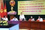 ‘Chốt’ danh sách sơ bộ người ứng cử Đại biểu Quốc hội khóa XV