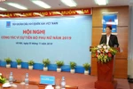 PVN luôn có chính sách ưu tiên đảm bảo việc làm cho lao động nữ