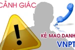 Mạo danh VNPT VinaPhone để lừa đảo chiếm đoạt tài sản