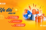 Tiết kiệm cùng SHB – Đầu tư an toàn, rinh ngàn quà tặng