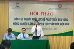 Kiến nghị Chính phủ, 2 Bộ gỡ khó trong đào tạo ngành Nông-Lâm nghiệp, Thuỷ sản