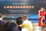 Lab2Market: cầu nối đưa sáng chế của các nhà khoa học ra thị trường