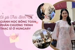 Từ học sinh trường làng đến học bổng ThS tại Hungary của cô gái Thái Bình