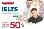 Luyện thi IELTS cam kết 100% đầu ra cùng Apax Leaders