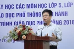 Nếu phải đứng lớp và soạn giáo án theo mẫu 5512 Vụ trưởng Thành đã không nói thế