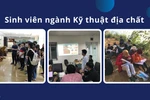 Ngành Kỹ thuật địa chất: Học phí thấp, cơ hội việc làm rộng mở