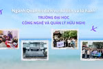 SV Quản trị dịch vụ du lịch và lữ hành tại UTM được đào tạo kiểu vừa học vừa làm