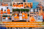 Trường tư cần tạo bản sắc “gây thương nhớ”, nâng cao chất lượng GD để thu hút HS