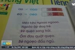 Dân phải bỏ hàng trăm tỷ đồng mỗi năm nuôi cách đánh vần lạ?
