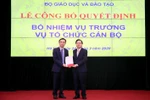 Bộ Giáo dục có nhiều lãnh đạo mới