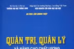 GS Lâm Quang Thiệp ra mắt sách về quản trị, nâng cao chất lượng GDĐH Việt Nam