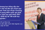 Chính sách "chiêu mộ" sinh viên vào học ngành Toán