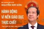 Bộ trưởng Nguyễn Kim Sơn bàn về chữ "thật" trong giáo dục