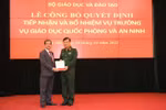 Bộ GD trao quyết định bổ nhiệm Vụ trưởng Vụ Giáo dục Quốc phòng và An ninh