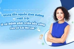 GĐ kinh doanh cấp cao FCV: Sứ mệnh về dinh dưỡng vượt trội của Cô Gái Hà Lan 