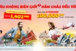 Tưng bừng lễ tình yêu không biên giới với vé bay chỉ từ 1.402 đồng