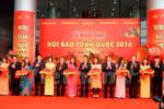Hơn 400 cơ quan báo chí tham gia Hội báo toàn quốc 2016