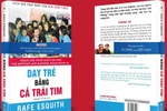 "Dạy trẻ bằng cả trái tim"