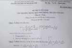 Học sinh kêu đề thi môn Toán vào lớp 10 chuyên Đại học Sư phạm quá khó