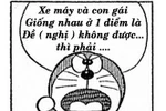Doremon chế: Con gái và xe máy giống nhau điểm nào!