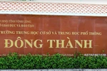 Thanh tra Sở GD&ĐT Vĩnh Long chỉ ra nhiều hạn chế tại THCS&THPT Đông Thành 